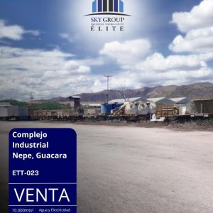 ETT-023 Terreno en Venta Complejo Industrial Nepe